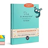 6-Minuten Gefühlstagebuch Kinder 6-12 Jahre - Tagebuch Mädchen & Jungs - Tagebuch Kinder zum Gefühle verstehen, Selbstbewusstsein & Achtsamkeit aufbauen